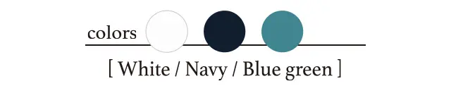colors [ White / Navy / Blue green ]