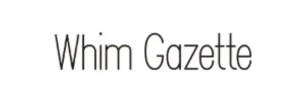 Whim Gazette (ウィム ガゼット) 