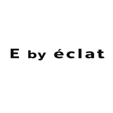 E by éclat（イーバイエクラ）とは…