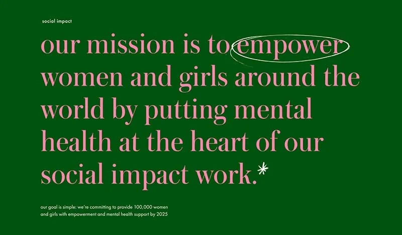 ＊『私たちのミッションは、ソーシャルインパクトの活動の中心に“メンタルヘルス”を据え、世界中の女性と女の子たちを勇気づけていくことです」USA版のケイト・スペード ニューヨーク公式HPのサイトTOPより
