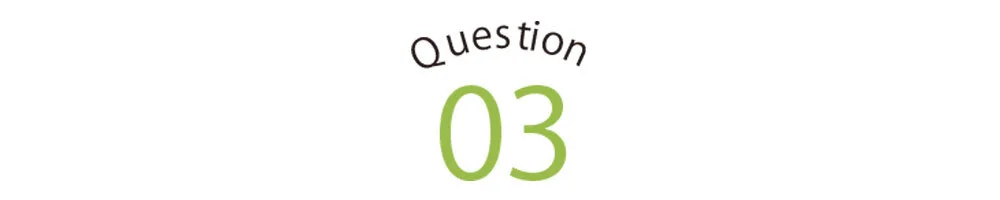 QUESTION３