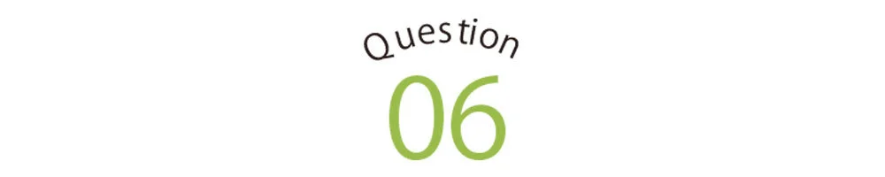 QUESTION６