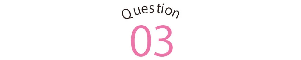 QUESTION３