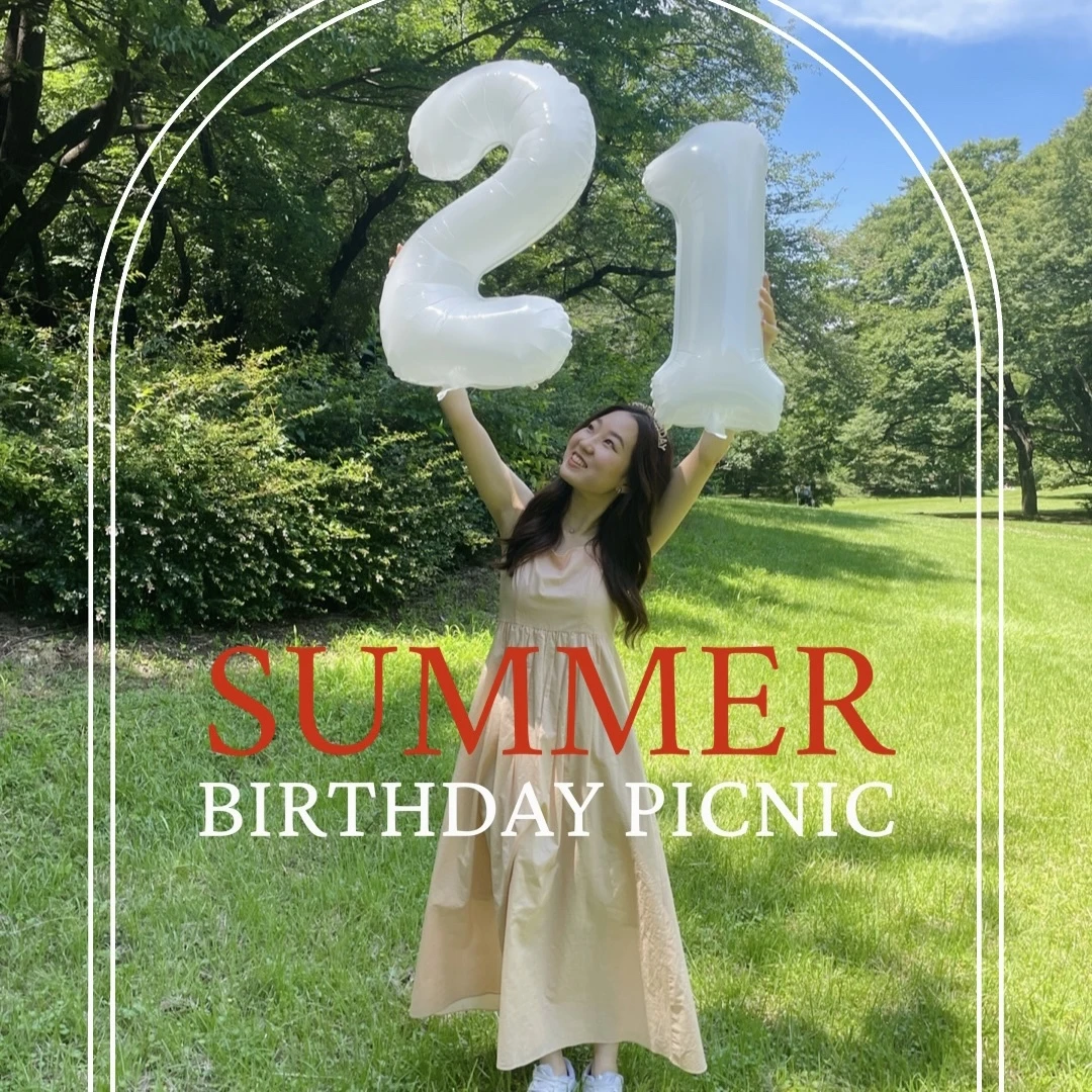 【SUMMER BIRTHDAY PICNIC】外せないPOINT3選！